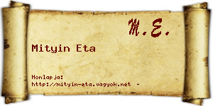 Mityin Eta névjegykártya